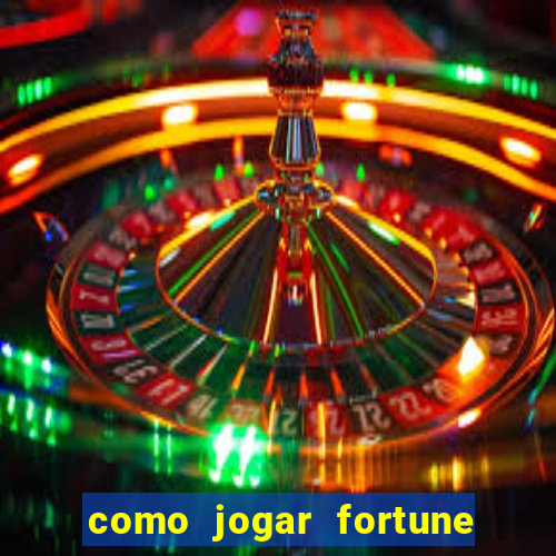 como jogar fortune tiger sem depositar